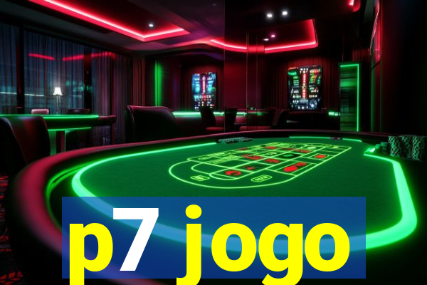 p7 jogo